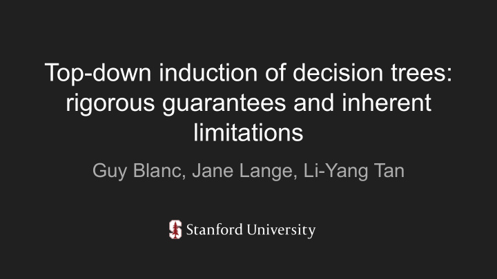 top down induction of decision trees rigorous guarantees