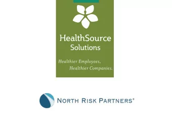 He althSource Solutions  Healthier Employees; Healthier Companies  Success  E x pertise C u st om S