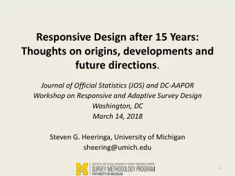 Thoughts on origins, developments and future directions .  Journal of Official Statistics (JOS) and