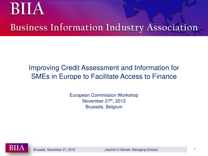 improving credit assessment and information for smes in