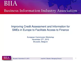 Improving Credit Assessment and Information for  SMEs in Europe to Facilitate Access to Finance
