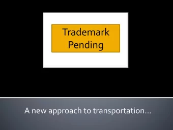Pending A new approach to transportation  40,000 people + 20,000 MSU students  6 NJTransit