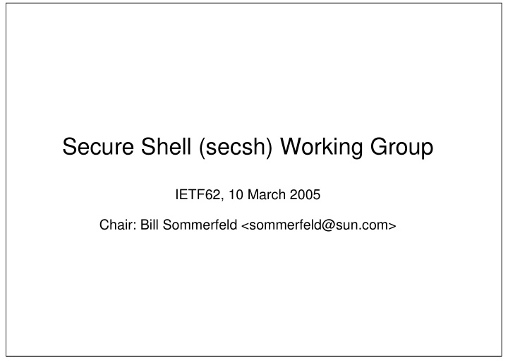 secure shell secsh working group