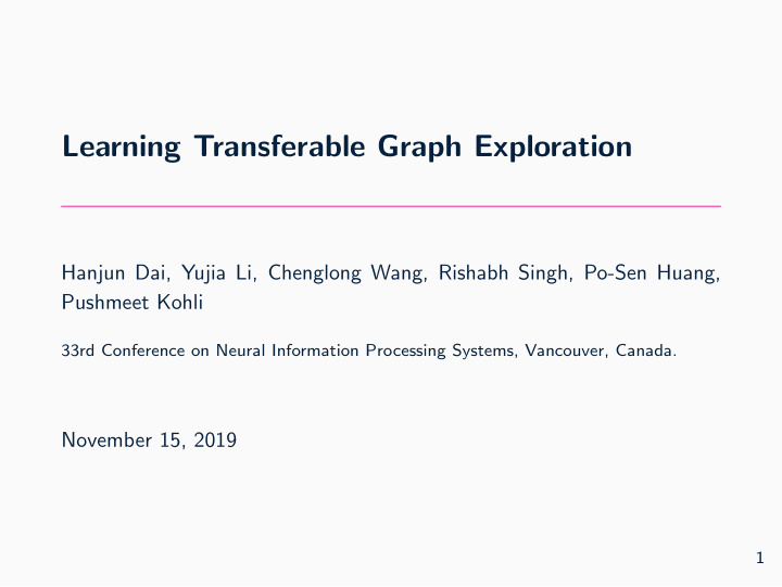 learning transferable graph exploration