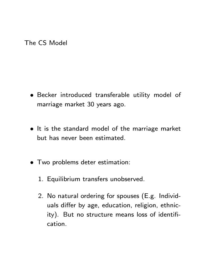 the cs model becker introduced transferable utility model