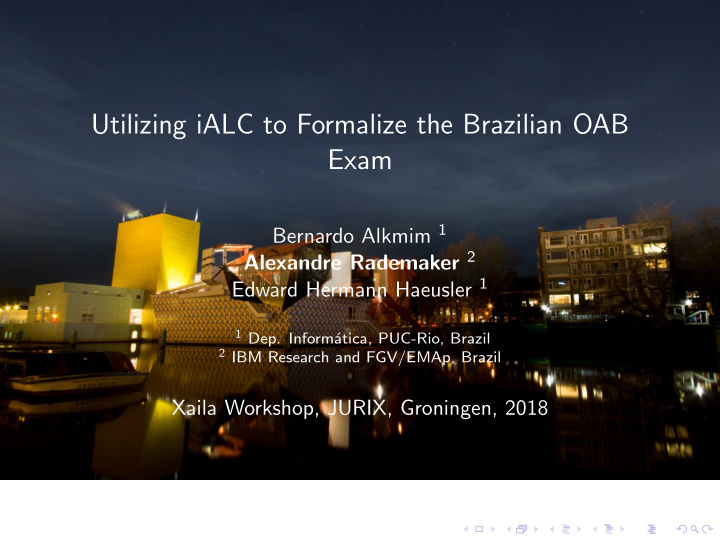 utilizing ialc to formalize the brazilian oab exam