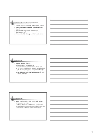 1  Water markets  Regulation of water rights  Use it or lose itincentives for low-valued
