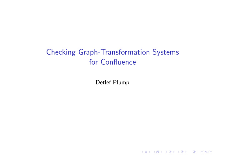 checking graph transformation systems for confluence