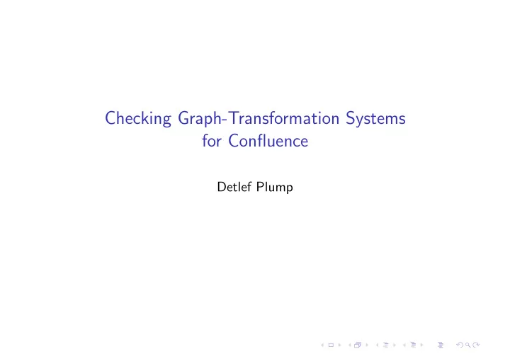 checking graph transformation systems for confluence