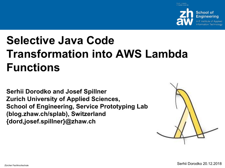 selective java code transformation into aws lambda