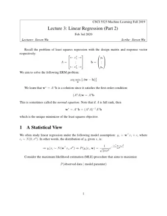 Lecture 3: Linear Regression (Part 2)  Feb 3rd 2020  Lecturer: Steven Wu  Scribe: Steven Wu  Recall