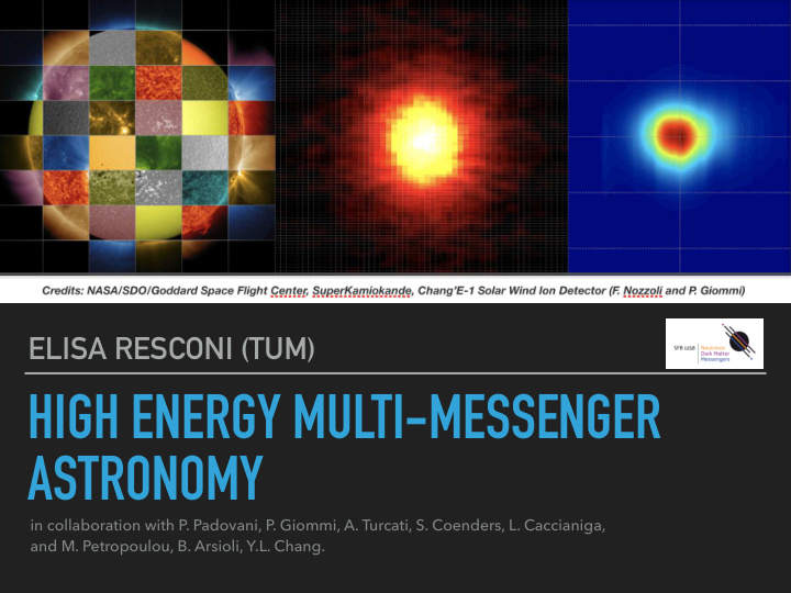 high energy multi messenger astronomy