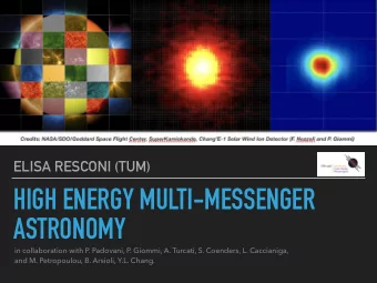 HIGH ENERGY MULTI-MESSENGER  ASTRONOMY  in collaboration with P. Padovani, P. Giommi, A. Turcati,