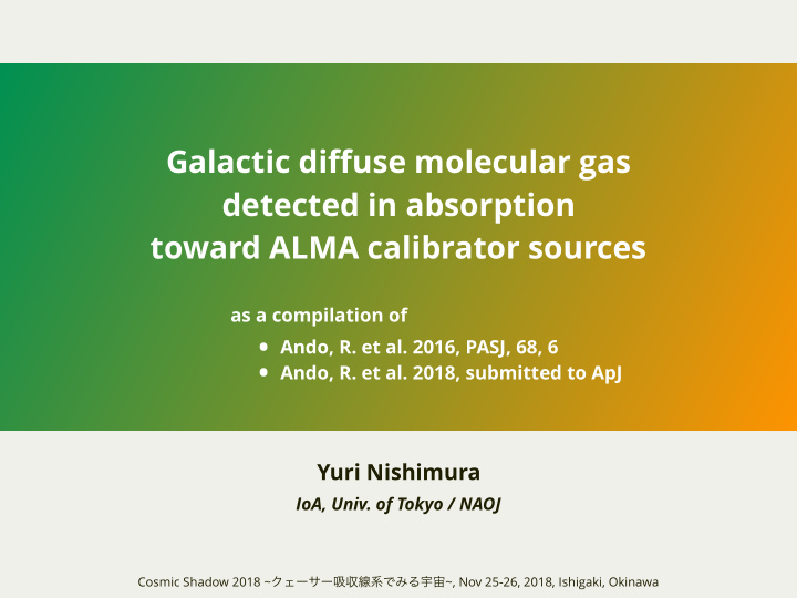 galactic di ff use molecular gas detected in absorption