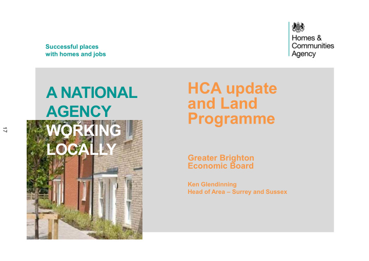 hca update a national and land agency programme working