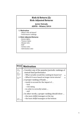Motivation  Consider any of the popular/periodic rankings of  Javier  Estrada  mutual fund