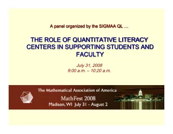 The Role of QR Centers in  The Role of QR Centers in  Supporting Students and Faculty  Supporting