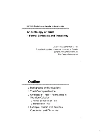 Outline  Background and Motivations  Trust Conceptualization  Ontology of Trust --