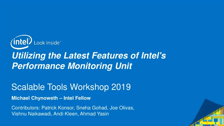 utilizing the latest features of intel s performance