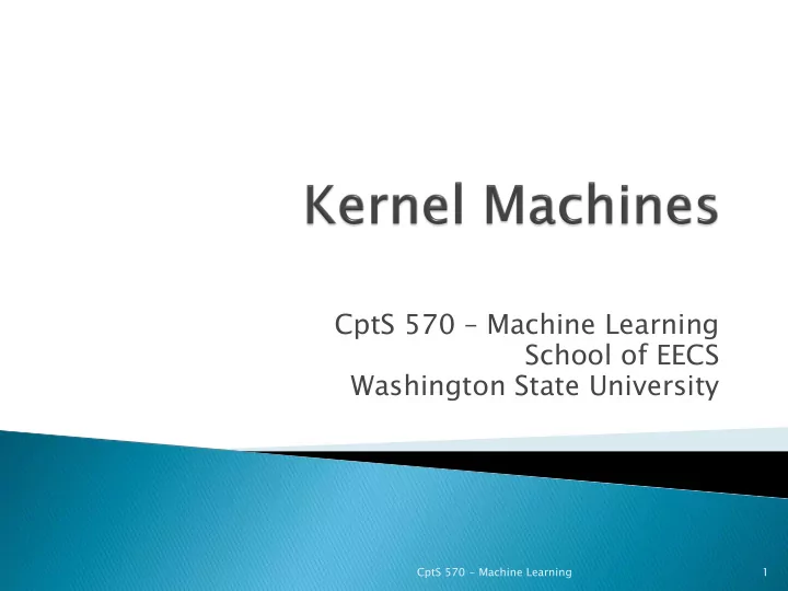 cpts 570 machine learning school of eecs washington state