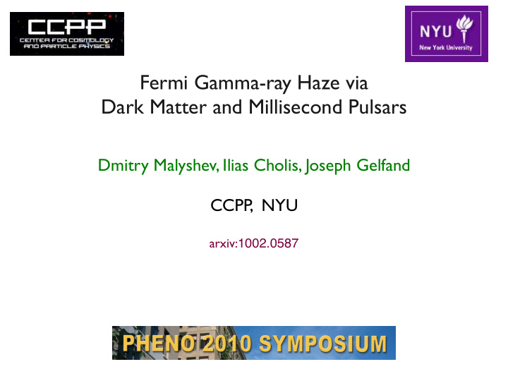 fermi gamma ray haze via dark matter and millisecond