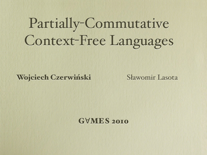 partially commutative context free languages