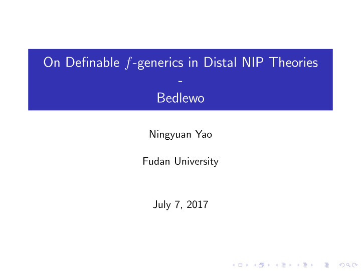 on definable f generics in distal nip theories bedlewo