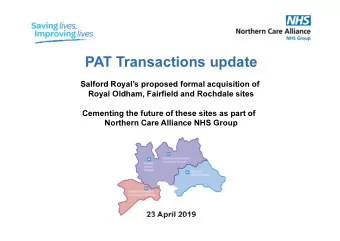 PAT Transactions update  Salford Royals proposed formal acquisition of  Royal Oldham, Fairfield