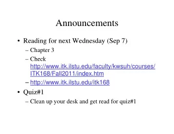 Announcements  Announcements   Reading for next Wednesday (Sep 7)  Reading for next Wednesday