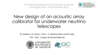 New design of an acoustic array  calibrator for underwater neutrino  telescopes  M. Saldaa, C.D.