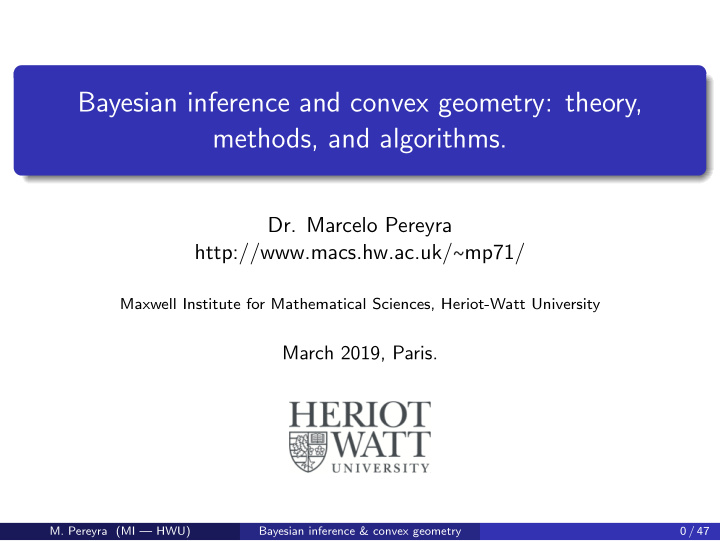 bayesian inference and convex geometry theory methods and