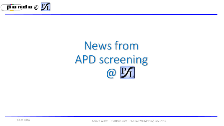 news from apd screening