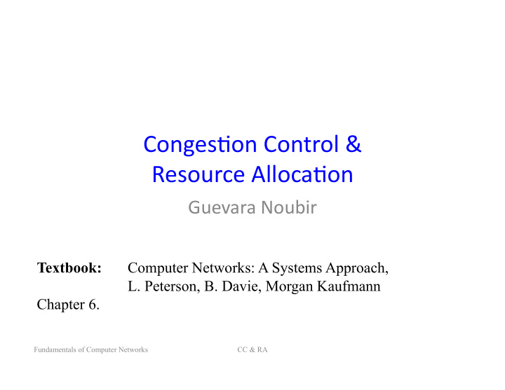 conges on control resource alloca on