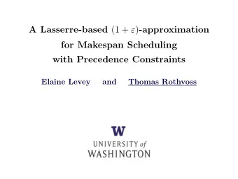 A Lasserre-based (1 +  ) -approximation  for Makespan Scheduling  with Precedence Constraints