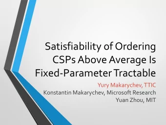 Satisfiability of Ordering  CSPs Above Average Is  Fixed-Parameter Tractable  Yury Makarychev, TTIC