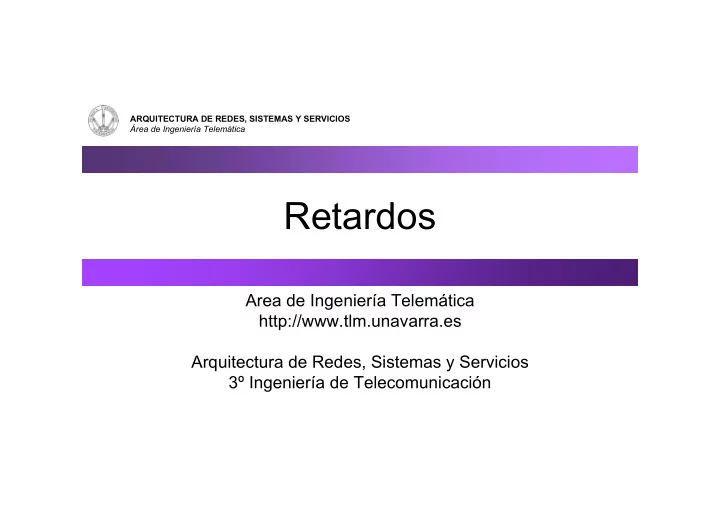 retardos