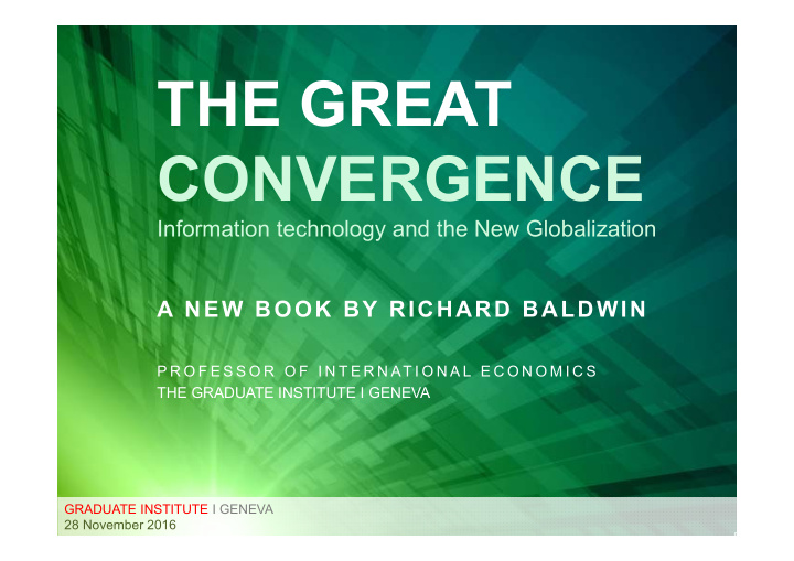 the great convergence