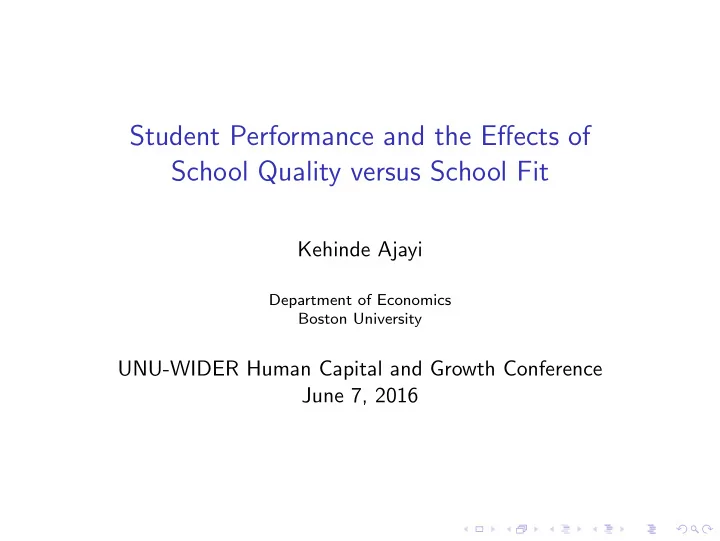 student performance and the effects of school quality