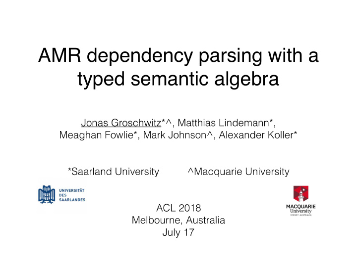 amr dependency parsing with a typed semantic algebra