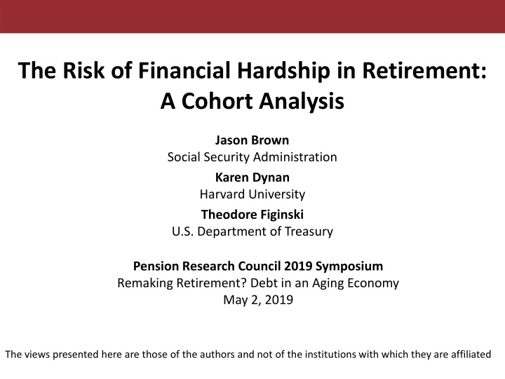 the risk of financial hardship in retirement a cohort