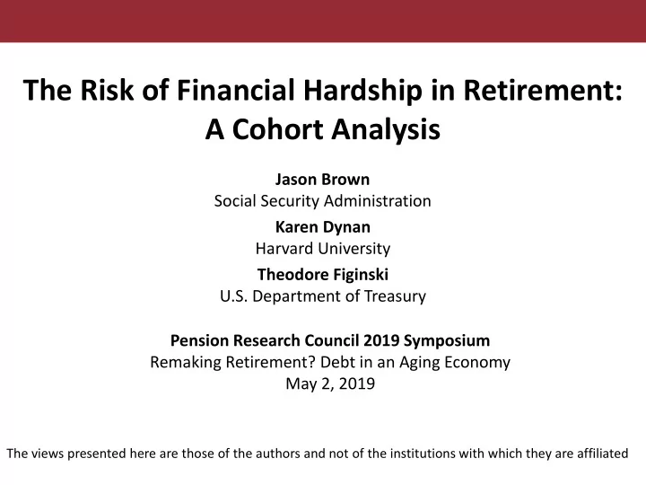 the risk of financial hardship in retirement a cohort