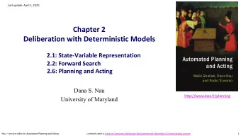 Chapter 2  Deliberation with Deterministic Models  2.1: State-Variable Representation  Automated