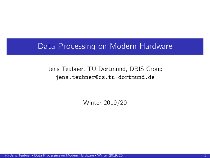 data processing on modern hardware