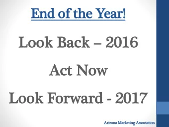 Lo  Look B  ok Back ck  2016  2016  Act  ct Now  ow  Lo  Look  ok F  For  orwa  ward  rd - 2017