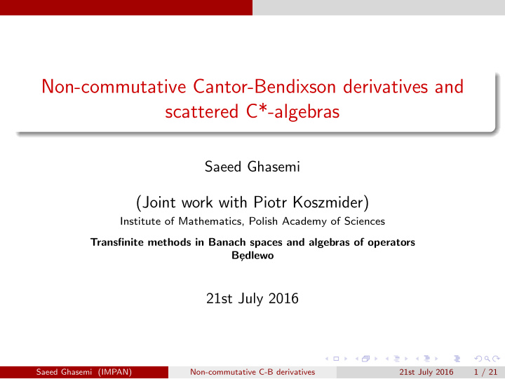 non commutative cantor bendixson derivatives and