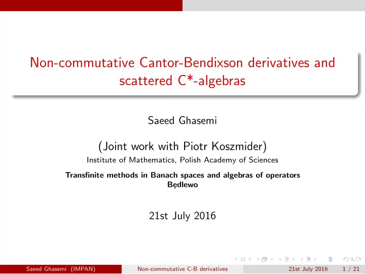 non commutative cantor bendixson derivatives and