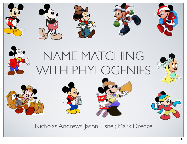 name matching with phylogenies