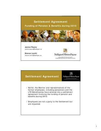 Settlem ent Agreem ent  Funding of Pension &amp; Benefits during 2 0 1 0  Janice Payne