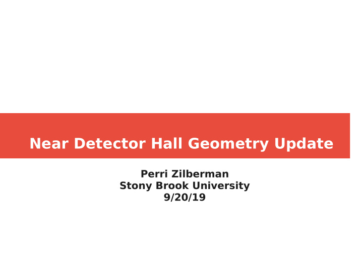 near detector hall geometry update