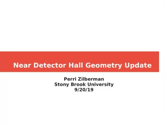 Near Detector Hall Geometry Update  Perri Zilberman  Stony Brook University  9/20/19  Geometry